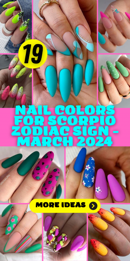 Nail Colors for Scorpio Zodiac Sign - March 2024
