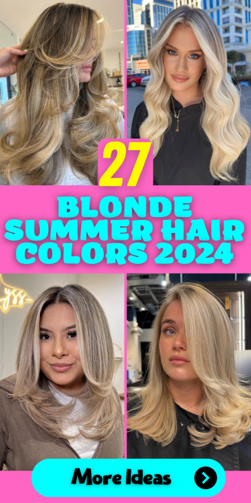 2024 Blonde Summer Hair Colors Trends Ideas And Inspo For Brunettes