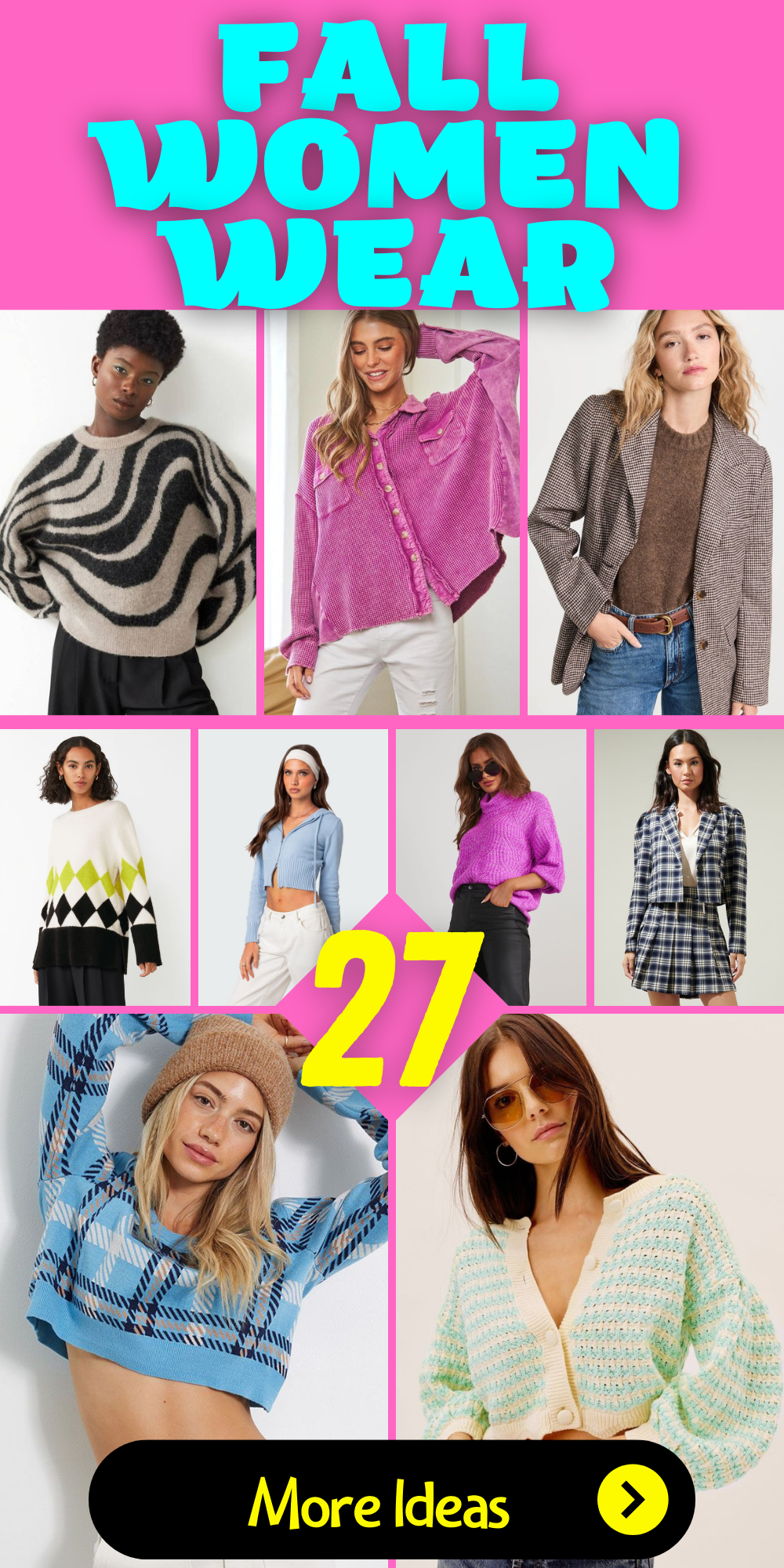 27 Stylish Fall Women Wear Ideas: Embrace the Season with Fashion