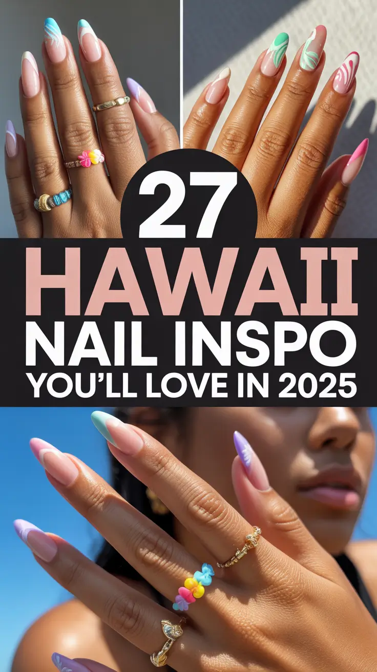 Hawaii Nail Inspo You’ll Love in 2025: Bright & Simple Summer Designs to Try Now