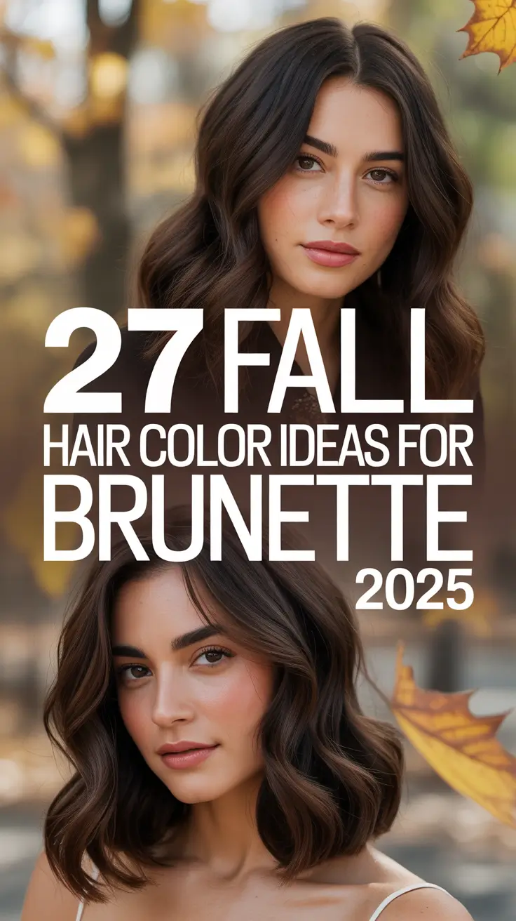 Fall Hair Color Ideas for Brunette 2025 That Bring Dimension, Depth & Style