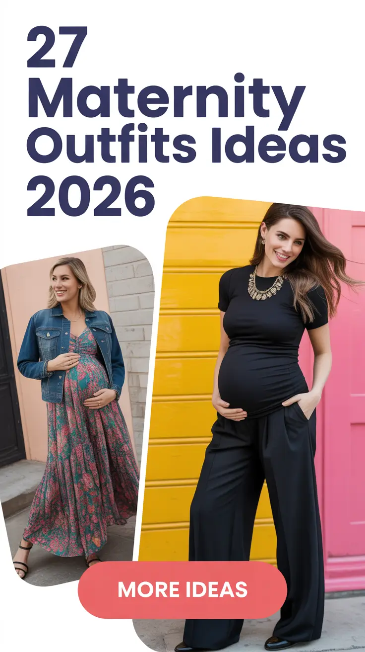 Maternity Outfits Ideas 2026: Stylish Looks for Every Season, Mood & Moment
